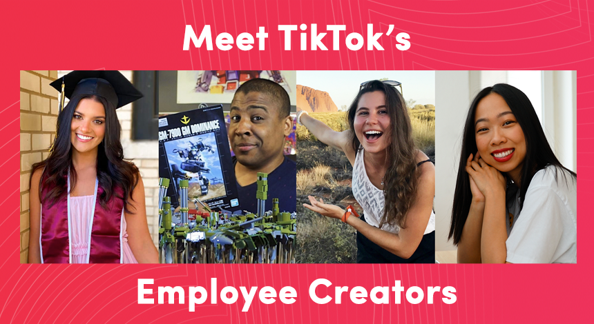 Introducing Our Employee Creators: How Passion Drives Us at TikTok